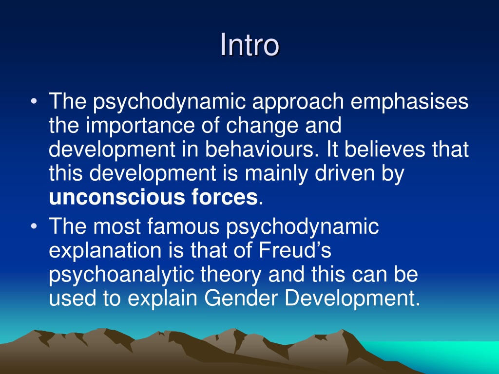 Ppt The Psychodynamic Approach Powerpoint Presentation Free Download Id9491354