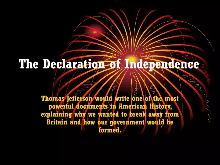 presentation of the declaration of independence