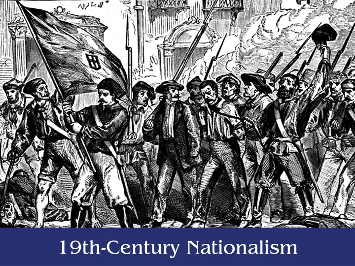 19th century nationalism n.