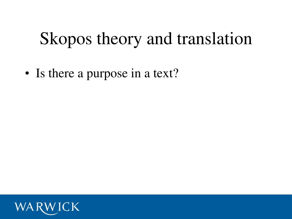 PPT - Skopos Theory And Translation PowerPoint Presentation, Free ...