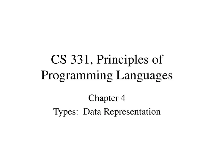 PPT - CS 331, Principles Of Programming Languages PowerPoint ...