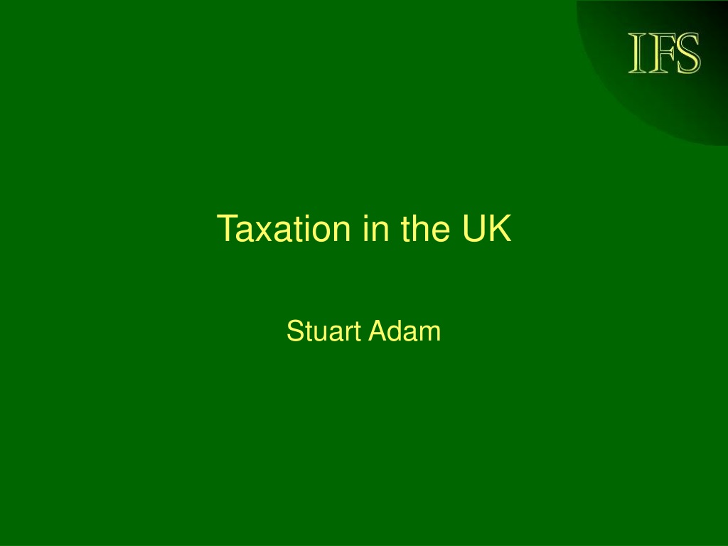 PPT - Taxation In The UK PowerPoint Presentation, Free Download - ID ...