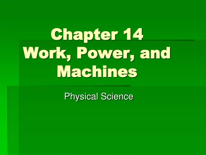 ppt-chapter-14-work-power-and-machines-powerpoint-presentation-free-download-id-9627435