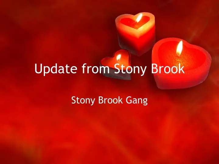 update from stony brook n.