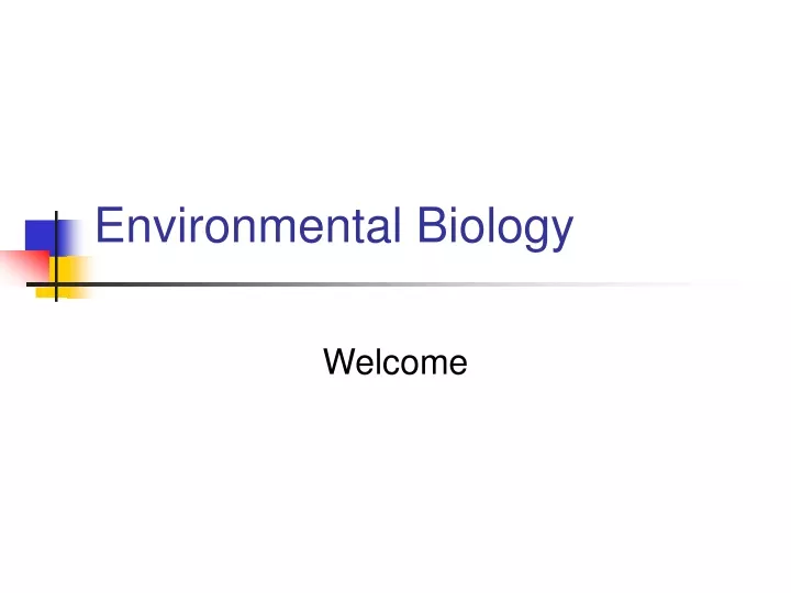 environmental biology topics for presentation