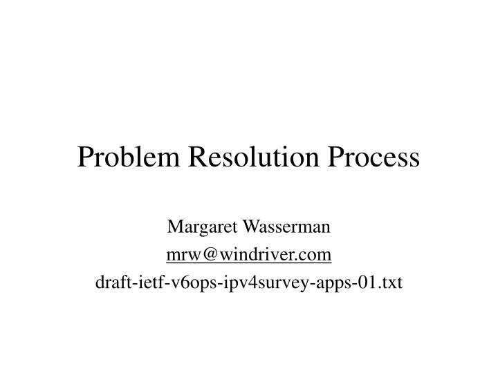 PPT - Problem Resolution Process PowerPoint Presentation, free download ...
