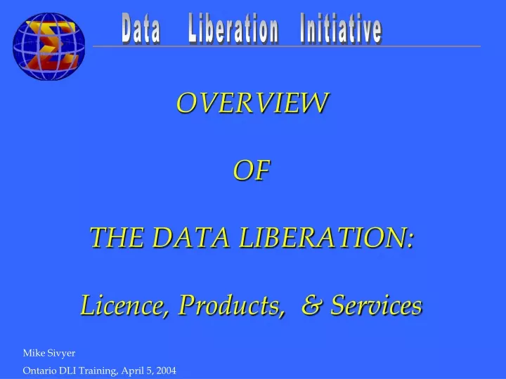overview of the data liberation licence products services n.