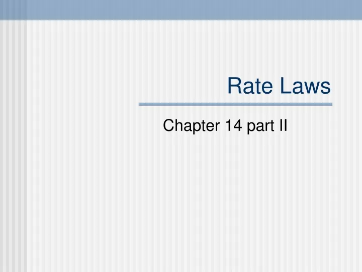 rate laws n.