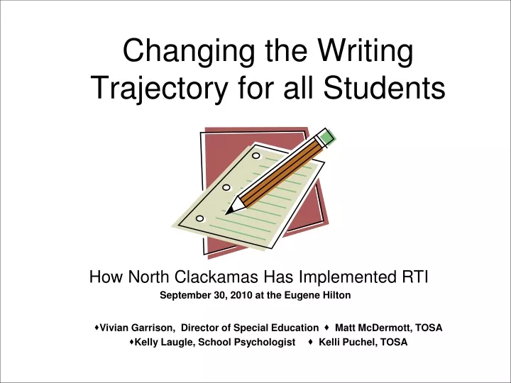 changing the writing trajectory for all students n.