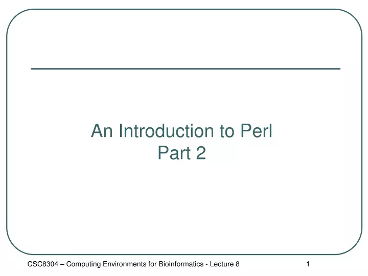 an introduction to perl part 2 n.