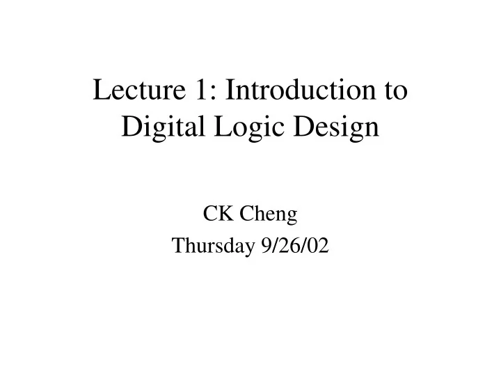 PPT Lecture 1 Introduction to Digital Logic Design PowerPoint