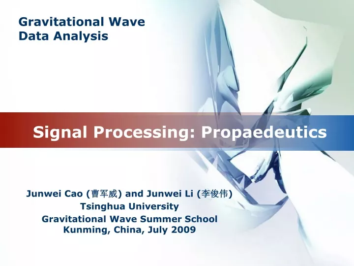 signal processing propaedeutics n.