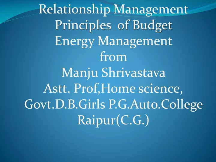 relationship management principles of budget n.