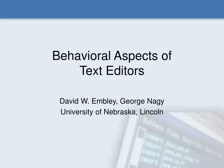behavioral aspects of text editors n.