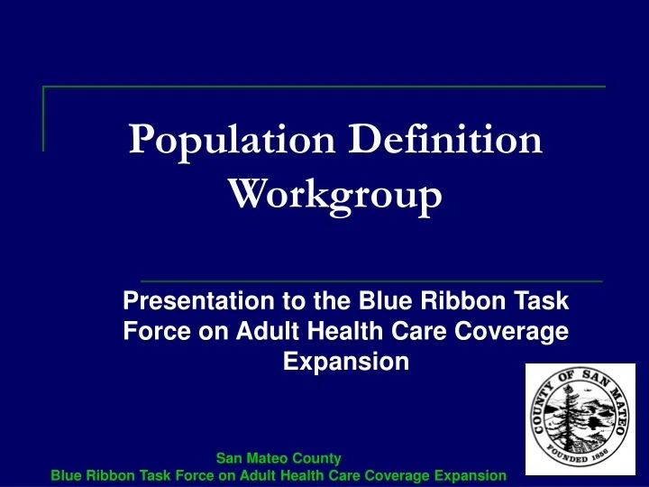 PPT Population Definition Workgroup PowerPoint Presentation Free 