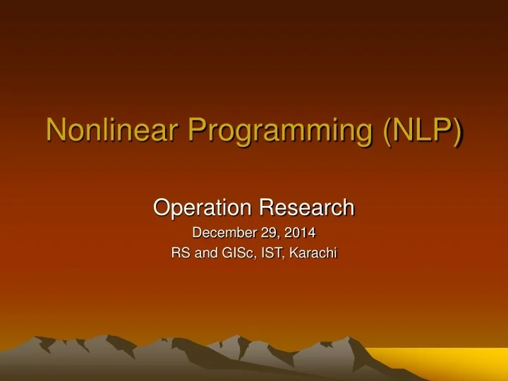 PPT - Nonlinear Programming (NLP) PowerPoint Presentation, free ...
