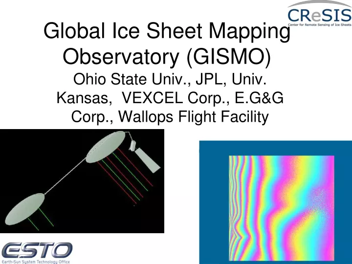 global ice sheet mapping observatory gismo n.