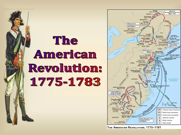 PPT - The American Revolution: 1775-1783 PowerPoint Presentation, Free ...