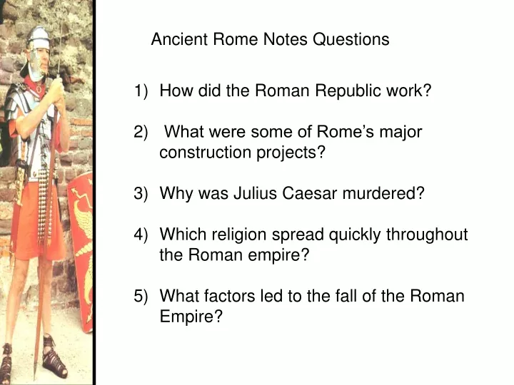 Ppt Ancient Rome Notes Questions Powerpoint Presentation Free