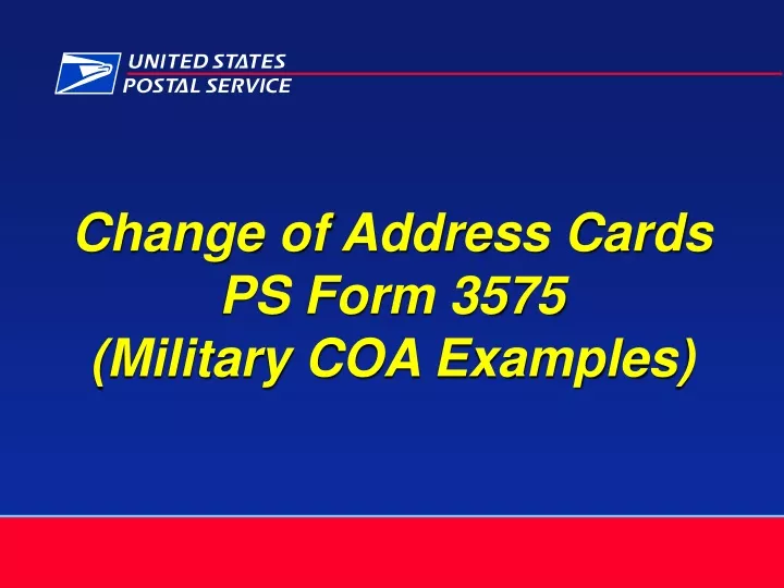 ppt-change-of-address-cards-ps-form-3575-military-coa-examples