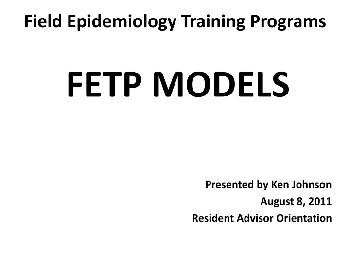 PPT Field Epidemiology Training Programs PowerPoint Presentation