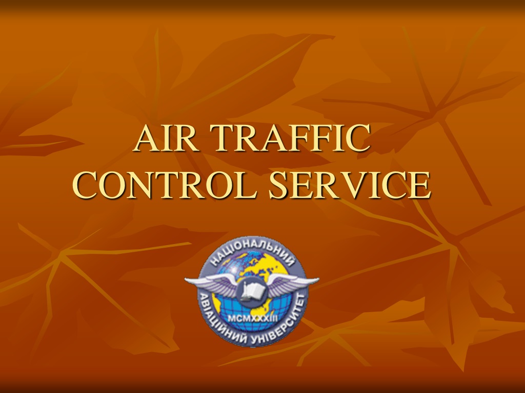 PPT - AIR TRAFFIC CONTROL SERVICE PowerPoint Presentation, free