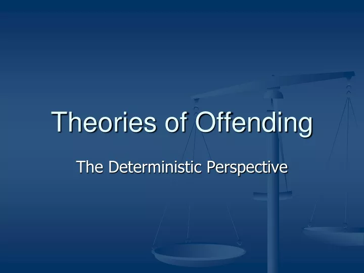 Types Of Offenders In Psychoanalytic Theory