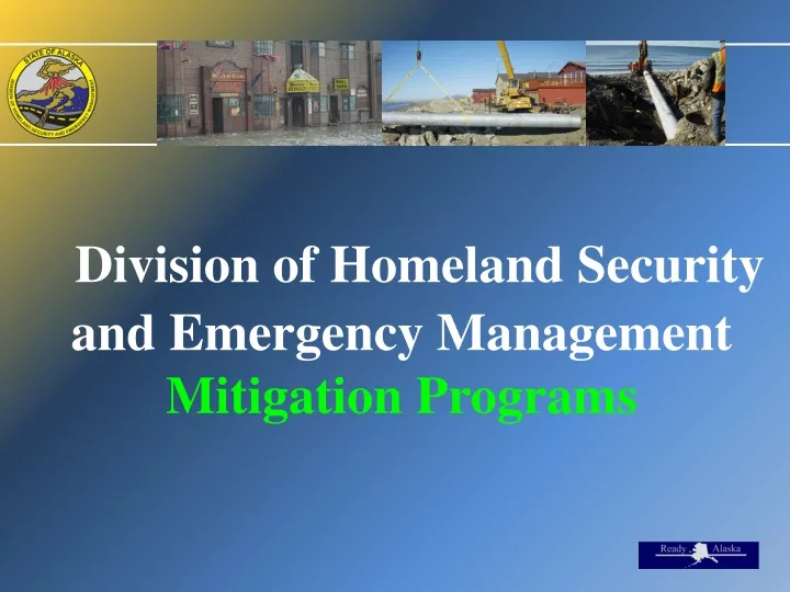 PPT - Division Of Homeland Security And Emergency Management Mitigation ...