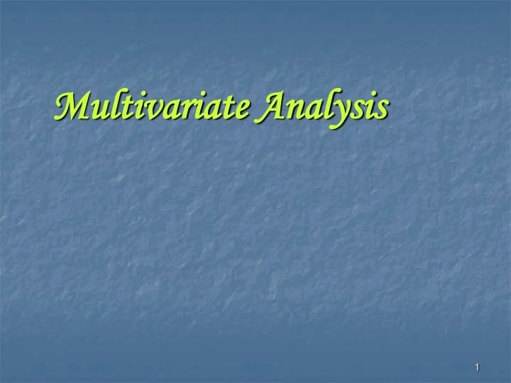 PPT - Multivariate Analysis PowerPoint Presentation, free download - ID ...