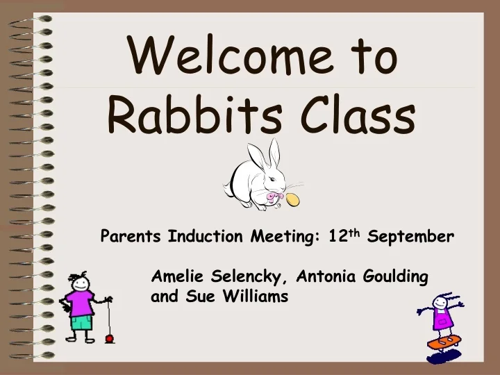 PPT - Welcome to Rabbits Class PowerPoint Presentation, free download ...