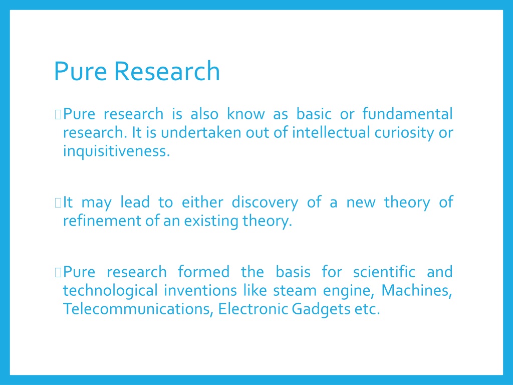 pure research project meaning