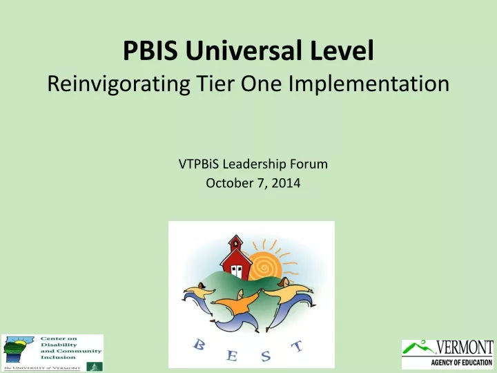 PPT - PBIS Universal Level Reinvigorating Tier One Implementation ...