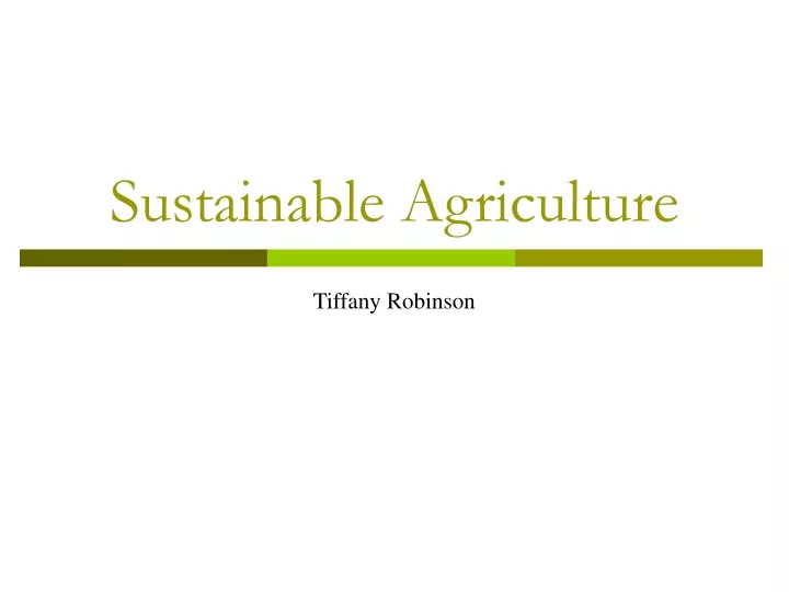 sustainable agriculture n.
