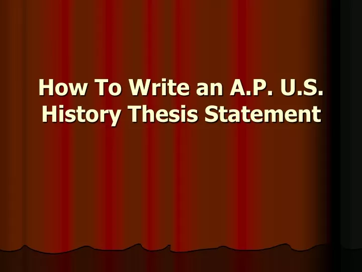 ap us history thesis statement