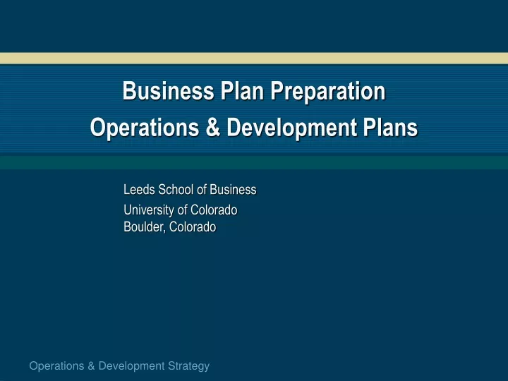 PPT - Business Plan Preparation Operations & Development Plans ...