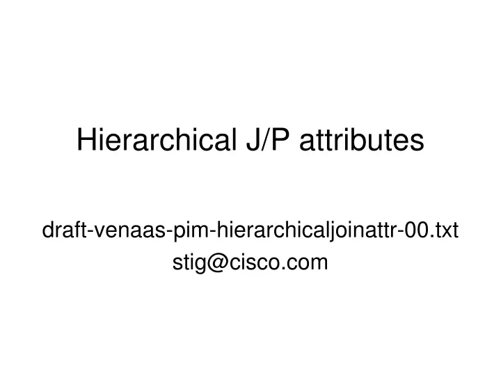 hierarchical j p attributes n.