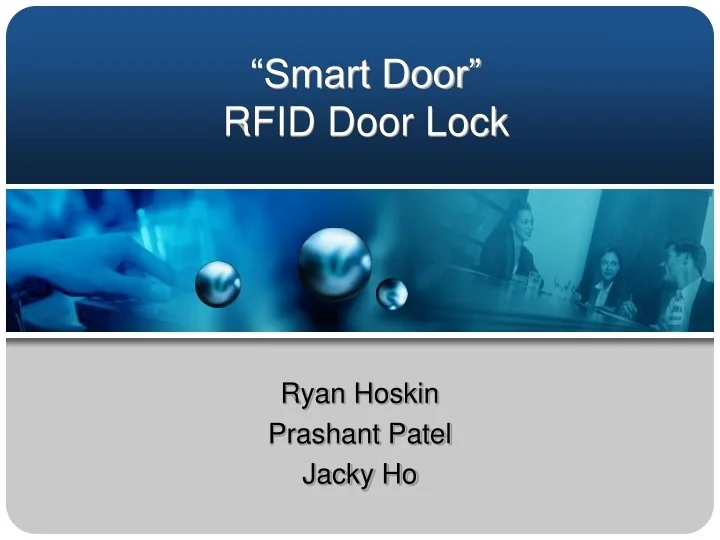 PPT “Smart Door” RFID Door Lock PowerPoint Presentation, free