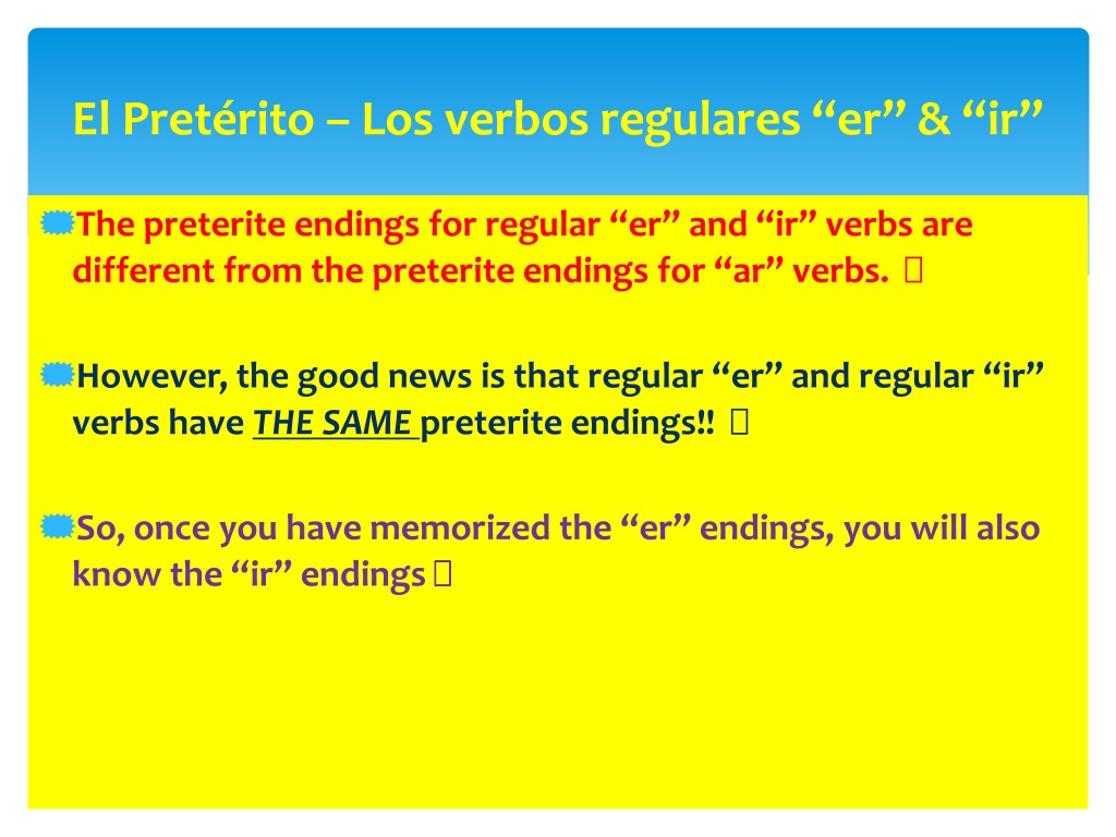 PPT - The Preterite/El Pretérito PowerPoint Presentation, free download ...