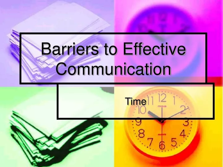 powerpoint presentation on barriers to effective communication