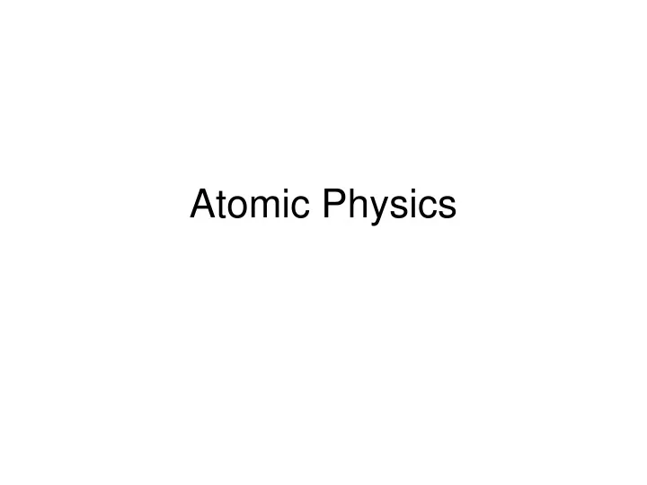 atomic physics n.