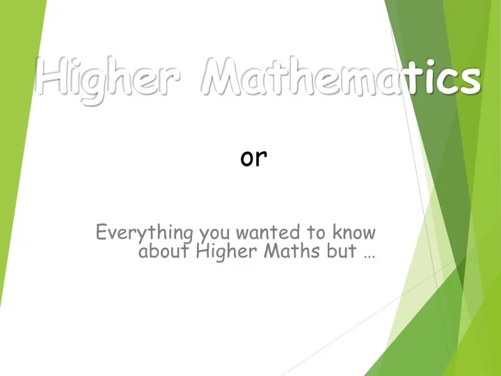 PPT - Higher Mathematics PowerPoint Presentation, free download - ID ...