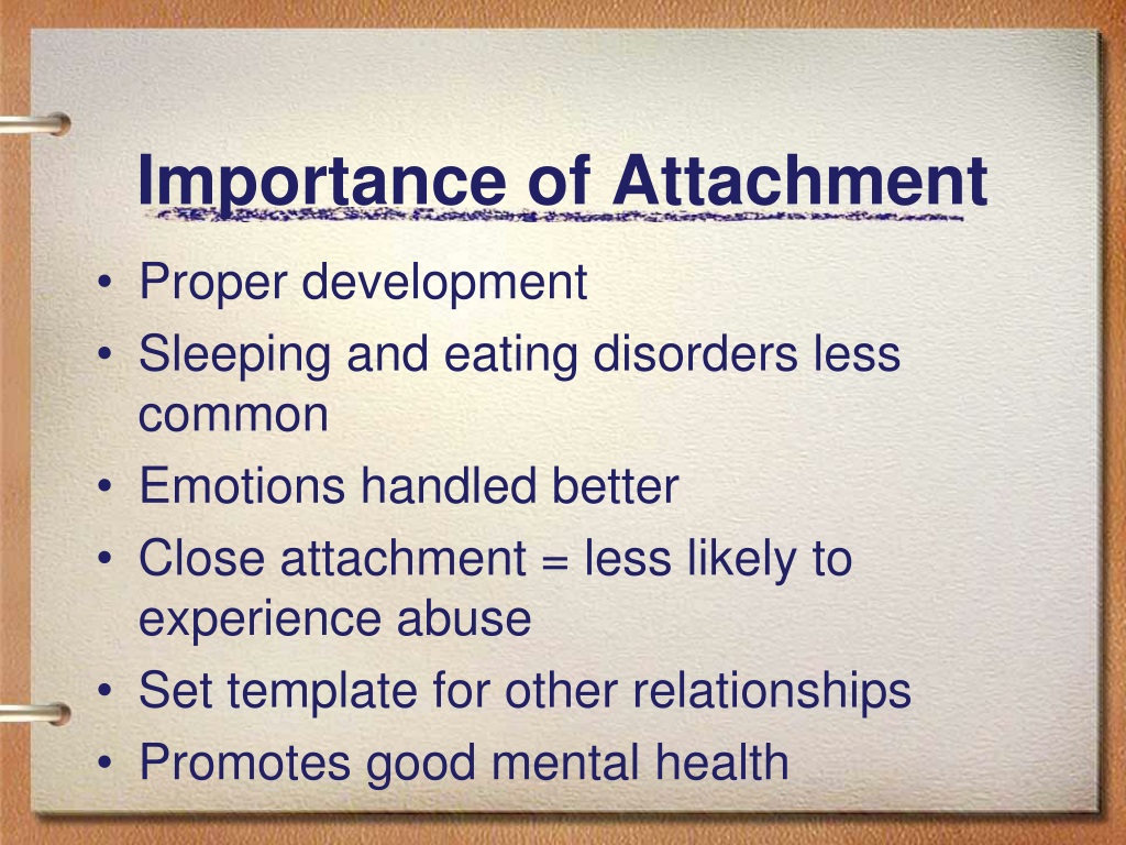 what is attachment and why is it important