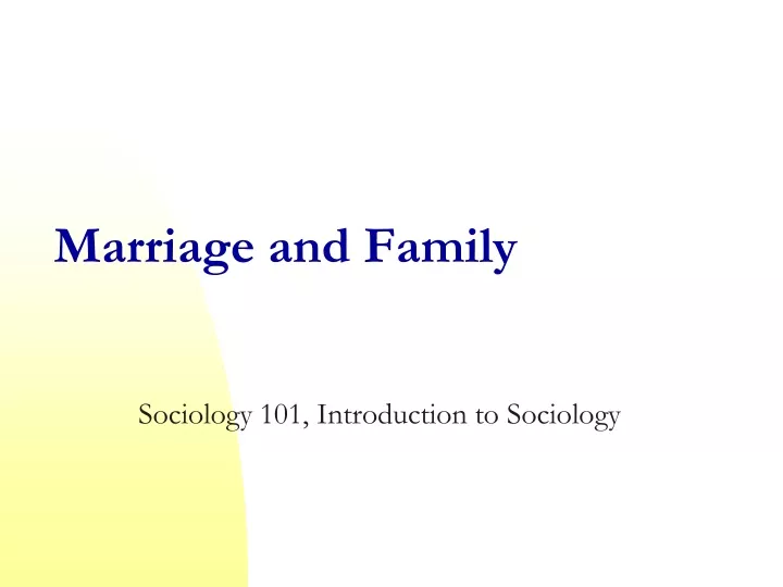 PPT - Marriage and Family PowerPoint Presentation, free download - ID ...