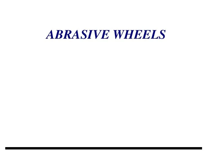PPT ABRASIVE WHEELS PowerPoint Presentation, free download ID9531517