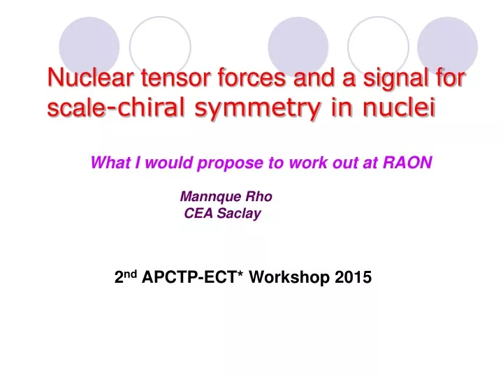 nuclear tensor forces and a signal for scale n.