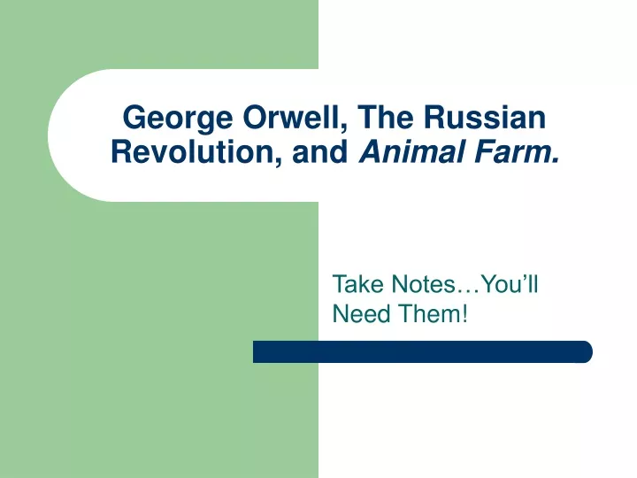 ppt-george-orwell-the-russian-revolution-and-animal-farm-powerpoint-presentation-id-9532860