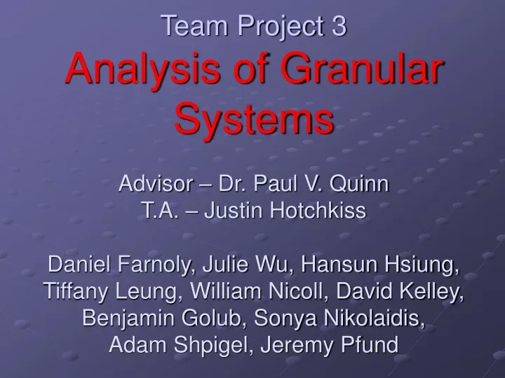 team project 3 analysis of granular systems n.