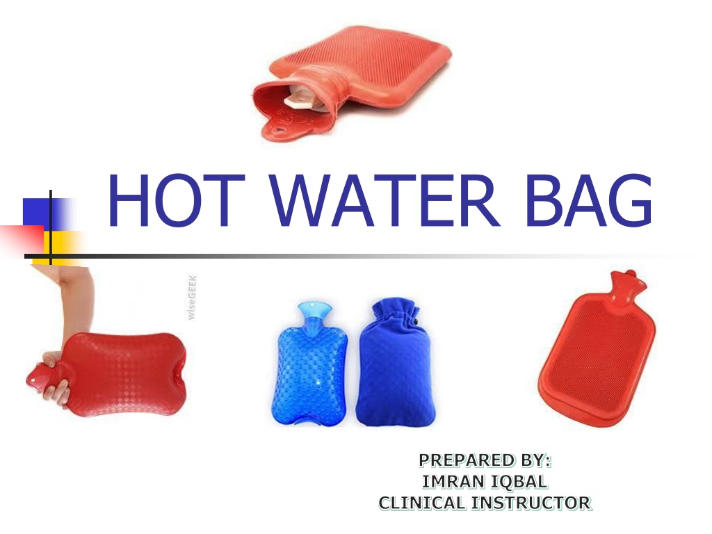 PPT - HOT WATER BAG PowerPoint Presentation, free download - ID:9536570