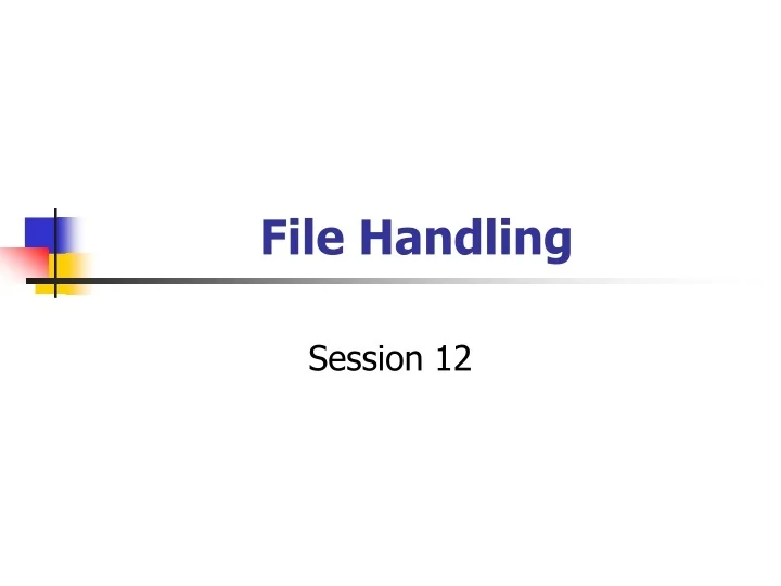 PPT File Handling PowerPoint Presentation Free Download ID 9540654 Ppt file handling powerpoint presentation free download id 9540654
