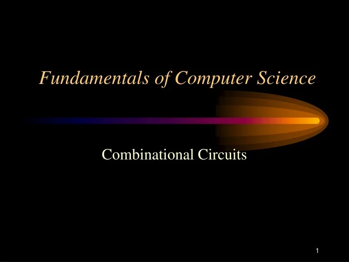 PPT - Fundamentals of Computer Science PowerPoint Presentation, free ...